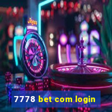 7778 bet com login